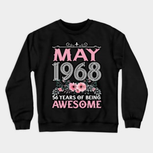 May 1968 56Th 56 Floral Crewneck Sweatshirt